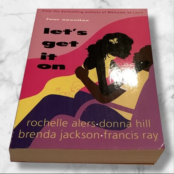 "Lets Get It On" Four Novellas By Rochelle Alers 2004 - Picture 9 of 12